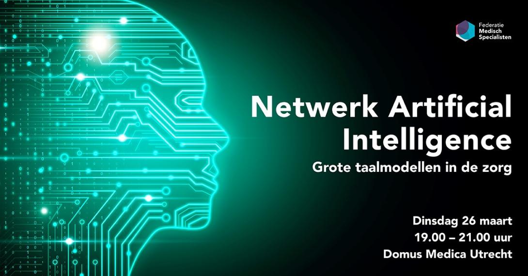 Netwerk artificial intelligence vindt plaats op 26 maart en start om 19:00 uur