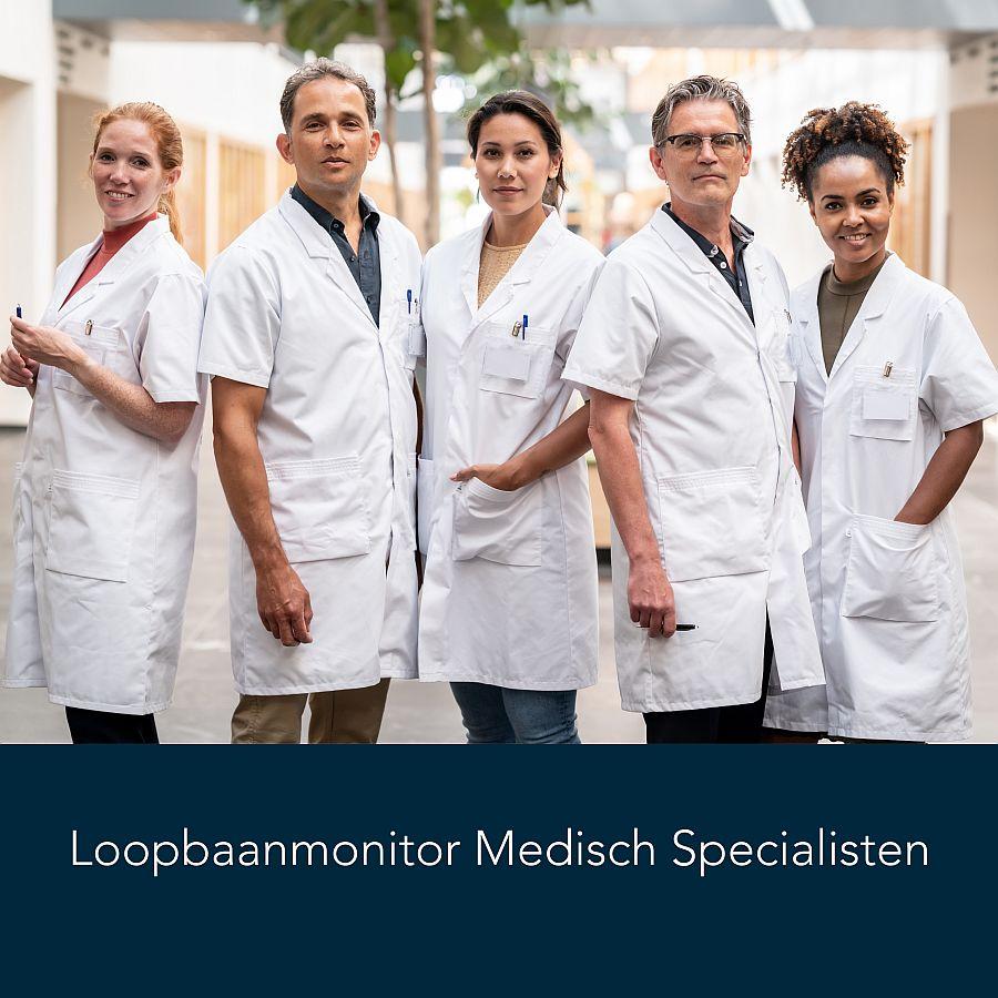 Loopbaanmonitor Medisch Specialisten